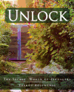 Unlock: The Secret World of Teenagers