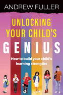 Unlocking Your Child's Genius