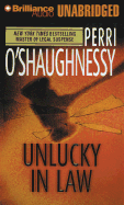 Unlucky in Law - O'Shaughnessy, Perri, and Merlington, Laural (Read by)