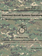 Unmanned Aircraft Systems Operations - McWp 3-20.5 (Formerly McWp 3-42.1)