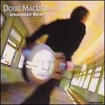 Unmarked Road - Doug MacLeod