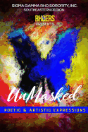 Unmasked: Poetic & Artistic Expressions