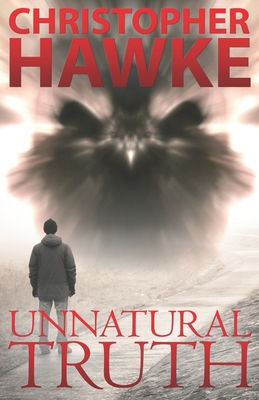 Unnatural Truth - Hawke, Christopher
