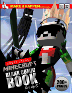 Unofficial Minecraft Blank Comic Book for Kids: Create Your Own Comics