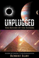 Unplugged: The Return of the Fathers