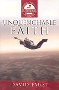 Unquenchable Faith