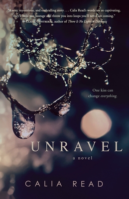 Unravel - Read, Calia