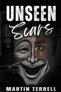 Unseen Scars