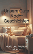 Unsere Gute Nacht Geschichten