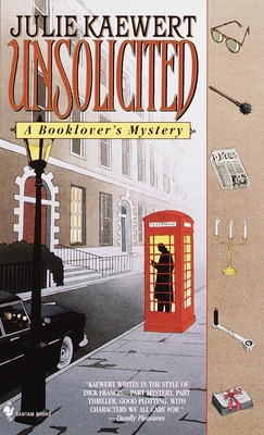 Unsolicited: A Booklover's Mystery - Kaewert, Julie