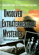 Unsolved Extraterrestrial Mysteries