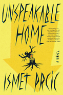 Unspeakable Home