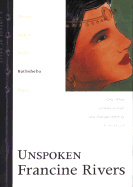 Unspoken: Bathsheba - Rivers, Francine, and Lustrea, Anita (Narrator)