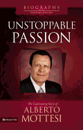 Unstoppable Passion: The Captivating Story of Alberto Mottesi