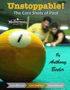 Unstoppable! The Core Shots of Pool