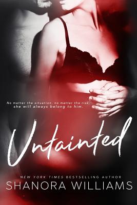 Untainted - Williams, Shanora