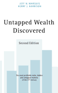 Untapped Wealth Discovered: 2nd Edition