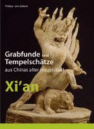 Unter Der Gelben Erde: Die Deutsch-Chinesische Zusammenarbeit Im Kulturgueterschutz - Kongr - Kunst- Und Ausstellungshalle Der Bundesrepublik Deutschland