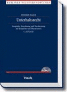 Unterhaltsrecht: Anspruche, Berechnung Und Durchsetzung Mit Beispielen Und Mustertexten