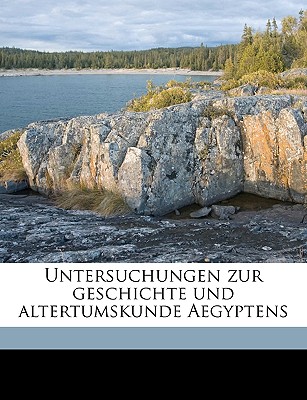 Untersuchungen Zur Geschichte Und Altertumskunde Aegyptens; Volume 9 - Sethe, Kurt