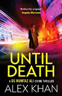 Until Death: A completely gripping crime thriller that will have you on the edge of your seat