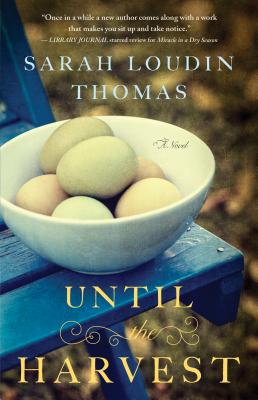 Until the Harvest - Thomas, Sarah Loudin