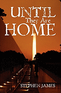 Until They Are Home