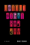 Untold Night and Day