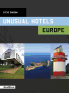 Unusual Hotels: Europe