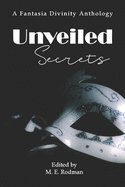 Unveiled Secrets: A Detective Fantasy Anthology
