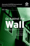 Up Against the Wall: An Examination of Building Envelope Interface - Carll, Charles