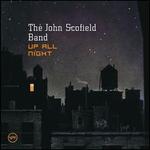 Up All Night - John Scofield Band