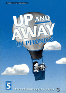 Up and Away in Phonics-Student Workbook: Level 5