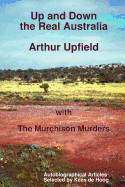 Up and Down the Real Australia: Autobiographical Articles and the Murchison Murders