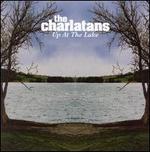 Up at the Lake - The Charlatans