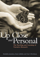 Up Close and Personal: The Teaching and Learning of Narrative Research