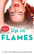 Up in Flames: A Rosemary Beach Novelvolume 14