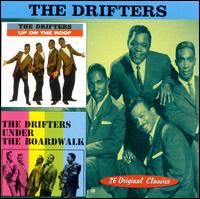 Up on the Roof/Under the Boardwalk - The Drifters