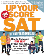 Up Your Score: Sat, 2015 Edition: The Underground Guide