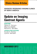 Update on Imaging Contrast Agents, an Issue of Magnetic Resonance Imaging Clinics of North America: Volume 25-4
