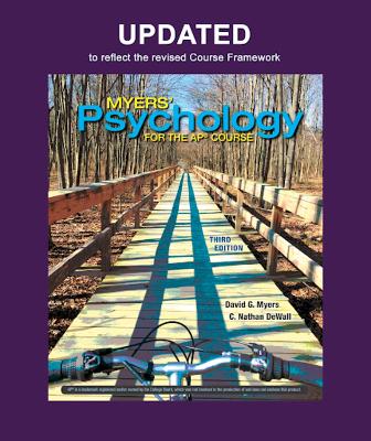Updated Myers' Psychology for the Ap(r) Course - Myers, David, and Dewall, C Nathan