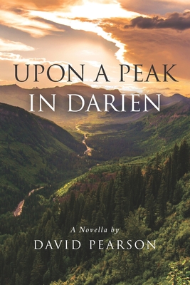 Upon a Peak in Darien - Pearson, David