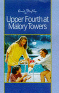 Upper Fourth at Malory Towers - Blyton, Enid