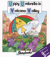 Uppy Umbrella in Volcano Valley - Laslett, Stephanie, and Wendon, Lyn