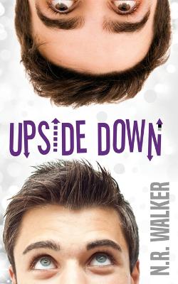 Upside Down - Walker, N R