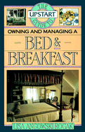 Upstart Guide Owning & Managing a Bed & Breakfast