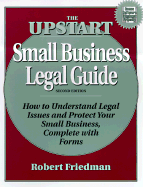 Upstart Small Business Legal Guide - Friedman, Robert, and Friedman