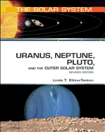 Uranus, Neptune, Pluto, and the Outer Solar System - Elkins-Tanton, Linda T