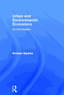 Urban and Environmental Economics: An Introduction