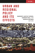 Urban and Regional Policy and Its Effects: Volume I